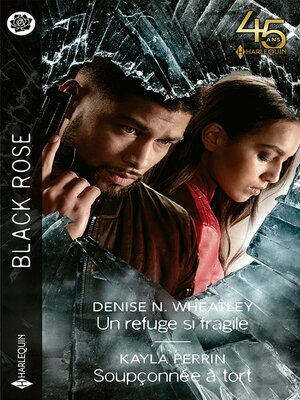 cover image of Un refuge si fragile--Soupçonnée à tort